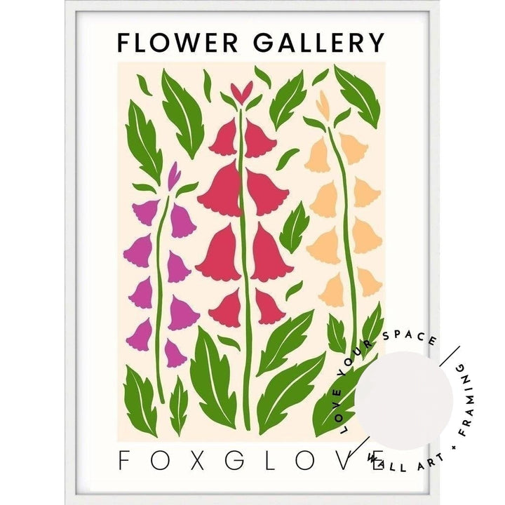 Flower Gallery - Fox Glove - Love Your Space